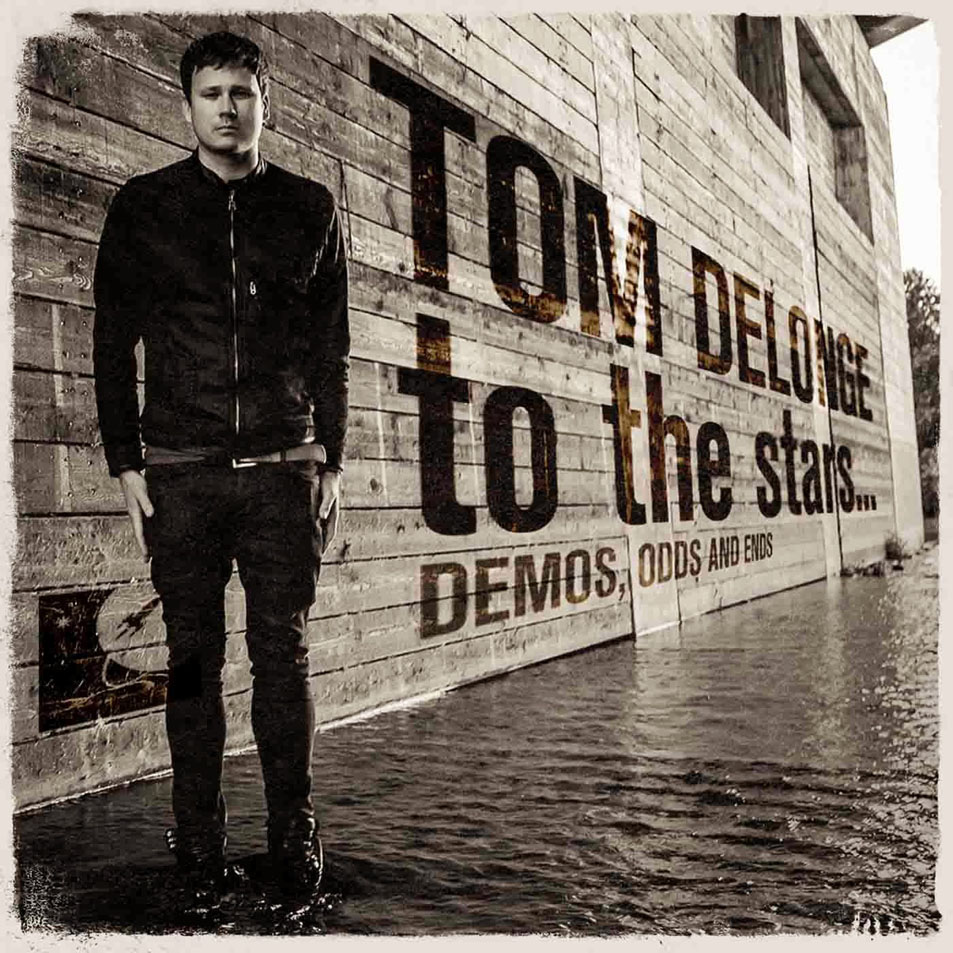 Cartula Frontal de Tom Delonge - To The Stars... Demos, Odds And Ends