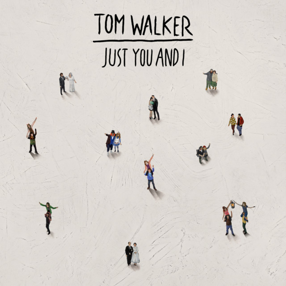Cartula Frontal de Tom Walker - Just You And I (Cd Single)