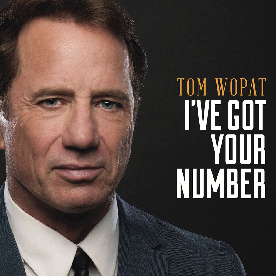 Cartula Frontal de Tom Wopat - I've Got Your Number