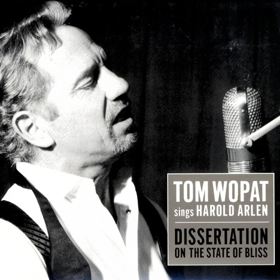 Cartula Frontal de Tom Wopat - Tom Wopat Sings Harold Arlen: Dissertation On The State Of Bliss
