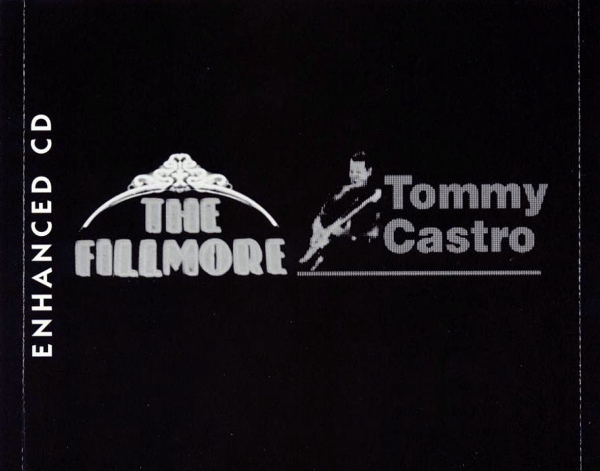 Cartula Interior Trasera de Tommy Castro - Live At The Fillmore