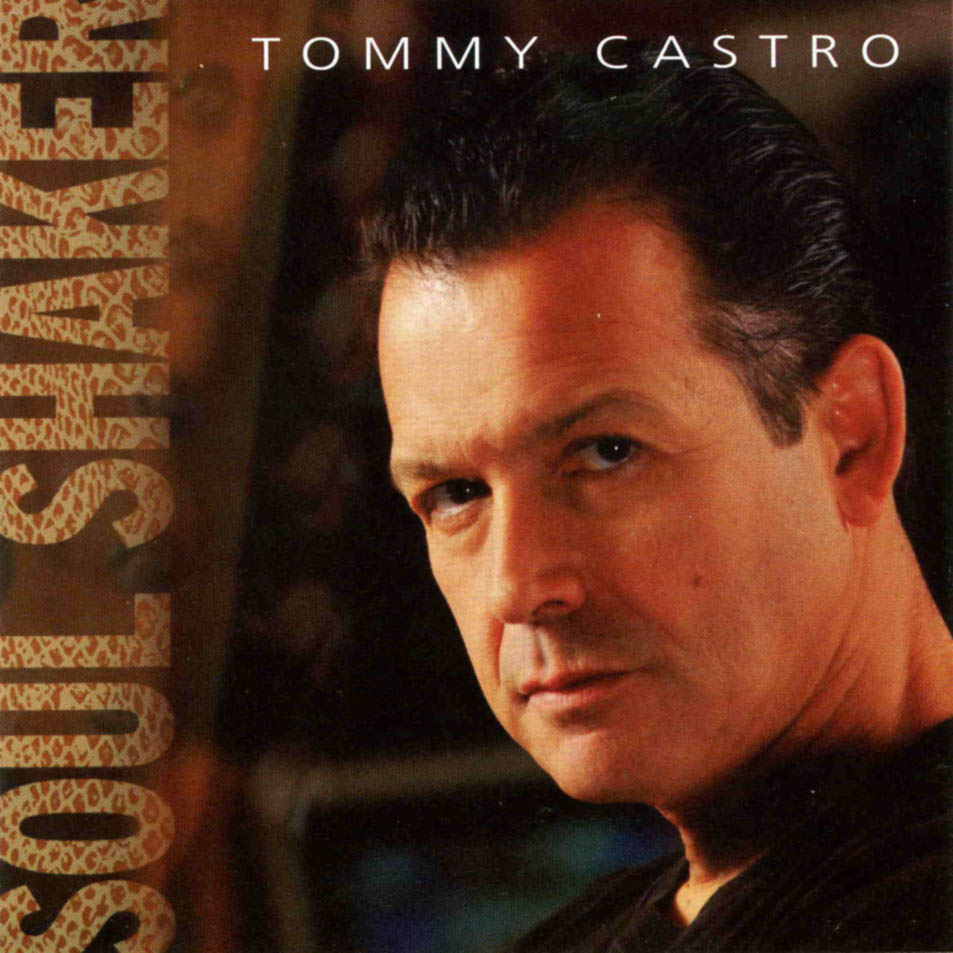 Cartula Frontal de Tommy Castro - Soul Shaker