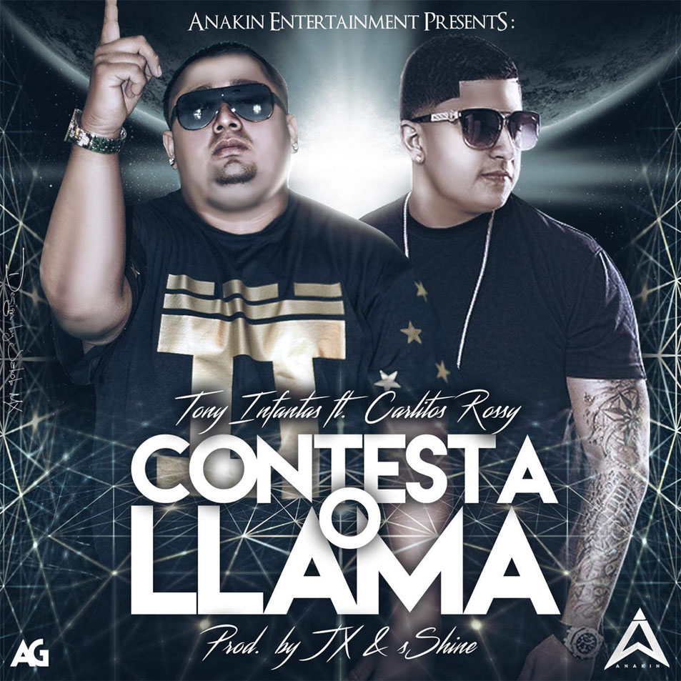 Cartula Frontal de Tony Infantas - Contesta O Llama (Featuring Carlitos Rossy) (Cd Single)