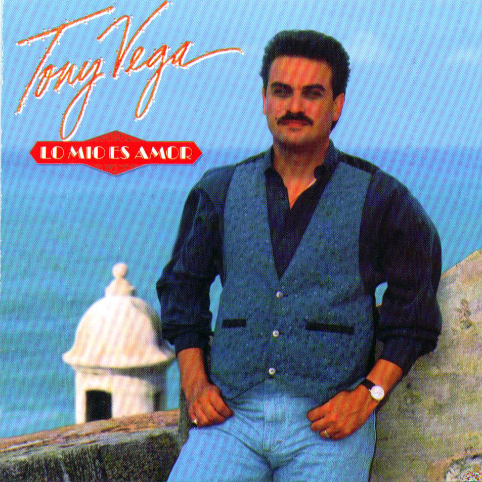 Cartula Frontal de Tony Vega - Lo Mio Es Amor
