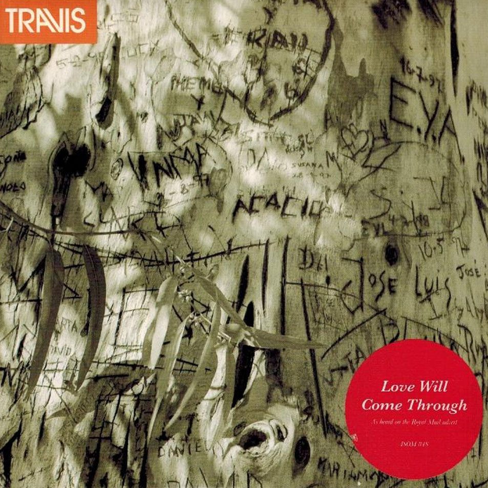 Cartula Frontal de Travis - Love Will Come Through (Cd Single)