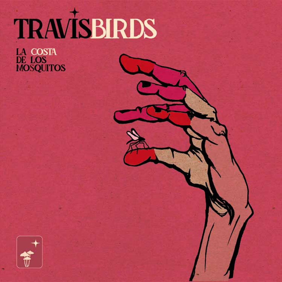 Cartula Frontal de Travis Birds - La Costa De Los Mosquitos