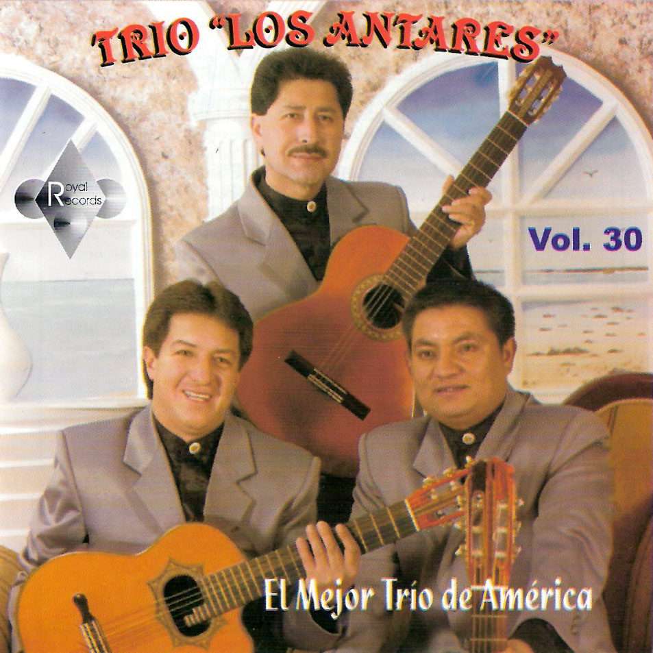Cartula Frontal de Trio Los Antares - El Mejor Trio De America - Volumen 30