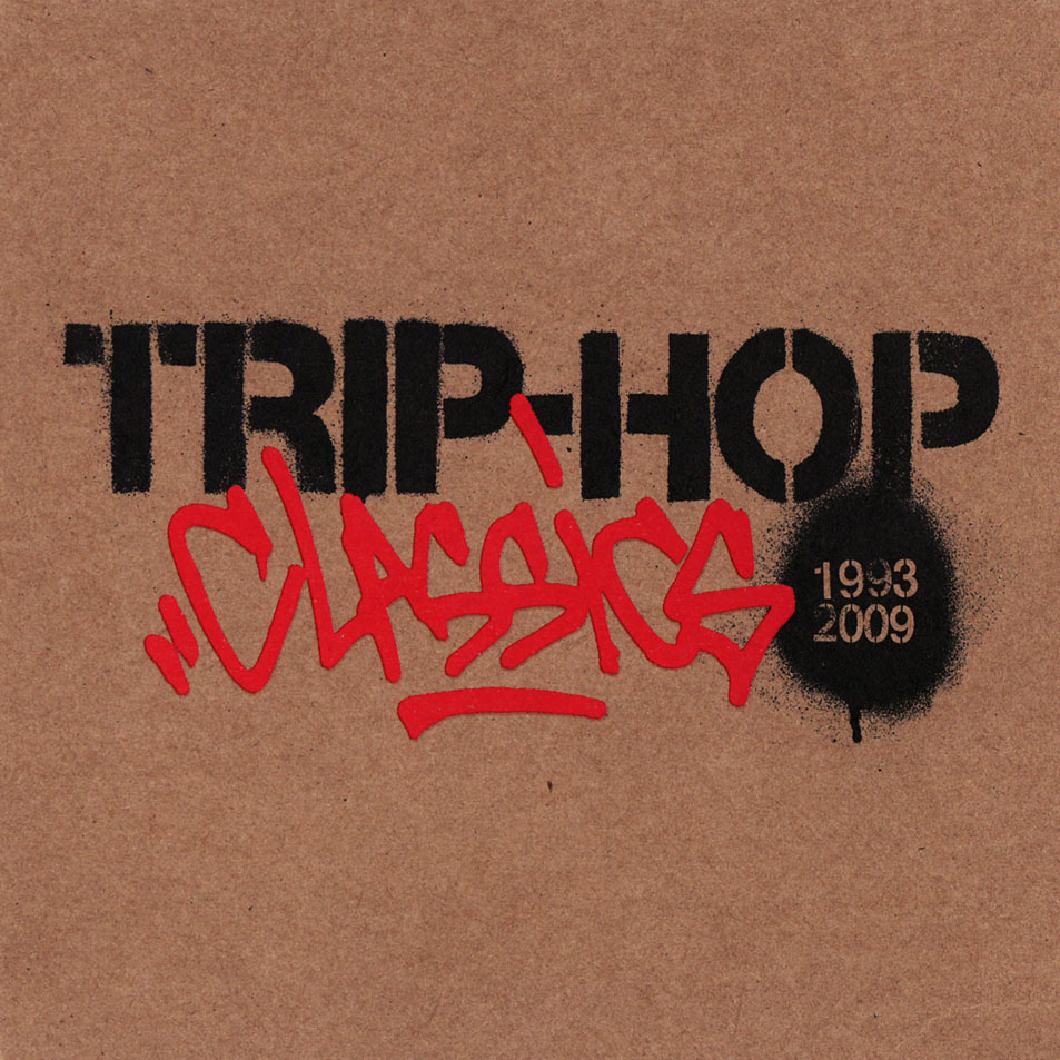 Cartula Frontal de Trip Hop Classics 1993-2009