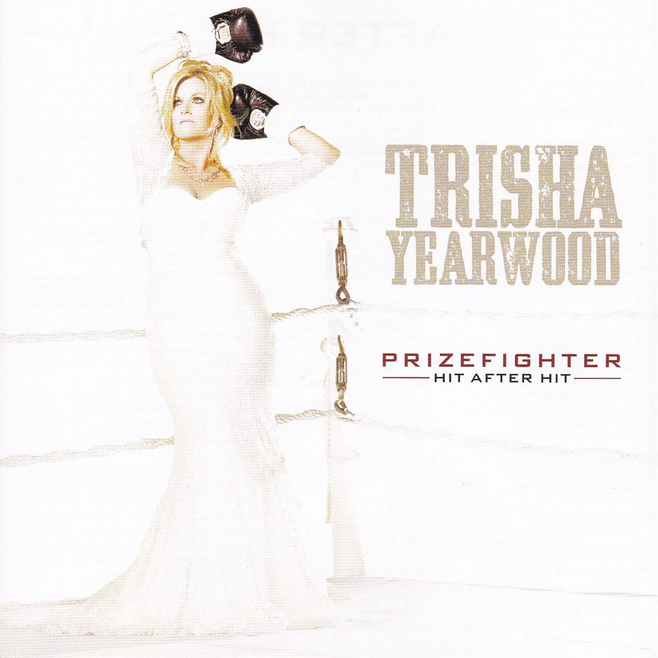 Cartula Frontal de Trisha Yearwood - Prizefighter