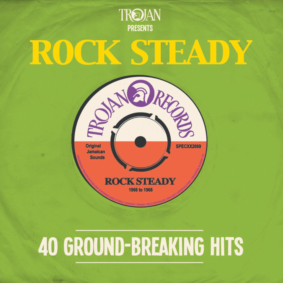 Cartula Frontal de Trojan Presents: Rock Steady