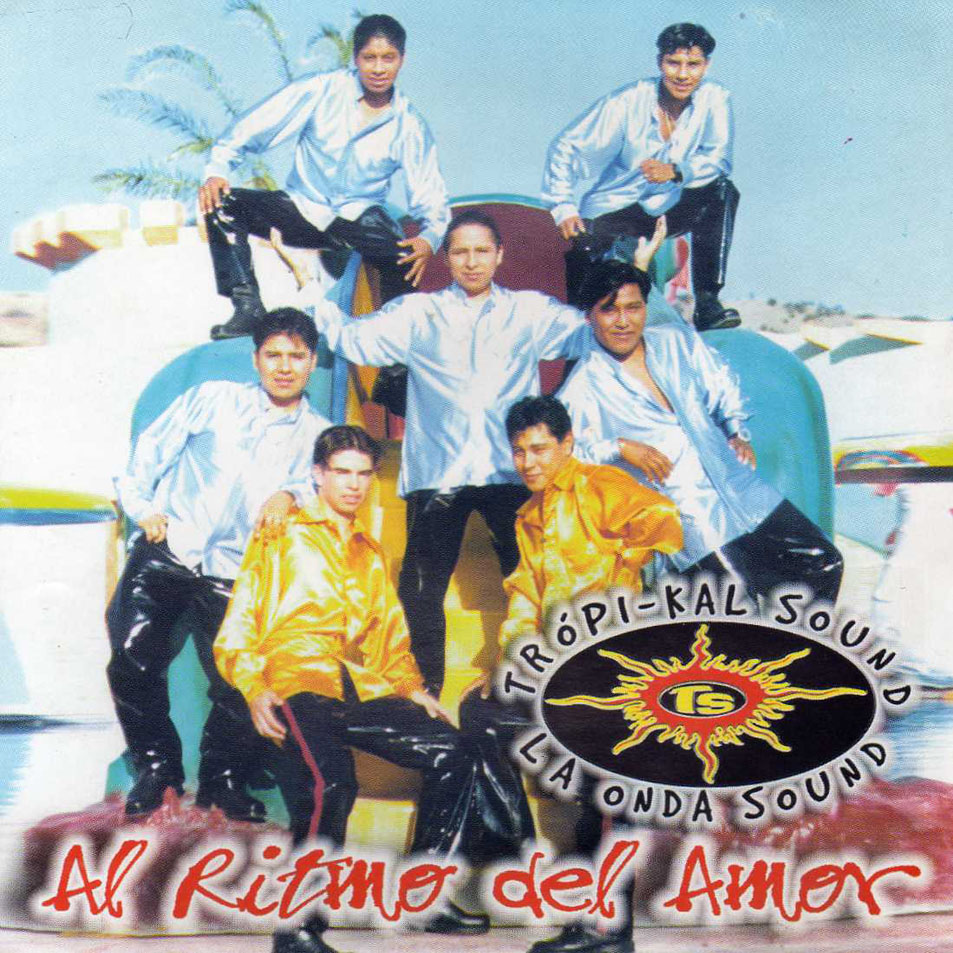 Cartula Frontal de Tropi-Ka'l Sound - Al Ritmo Del Amor