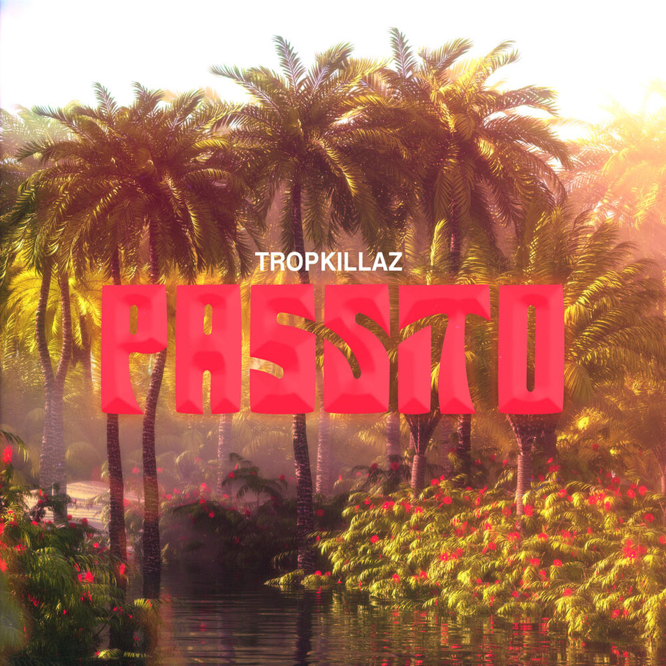 Cartula Frontal de Tropkillaz - Passito (Cd Single)