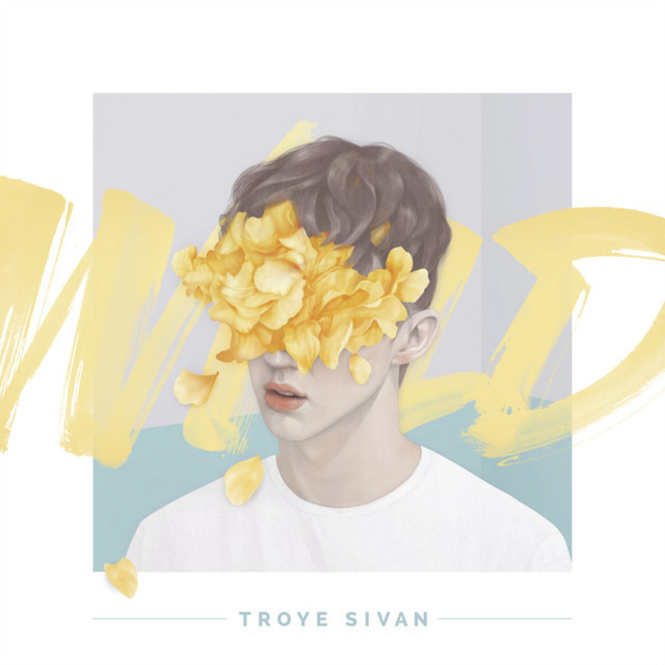 Cartula Frontal de Troye Sivan - Wild (Cd Single)