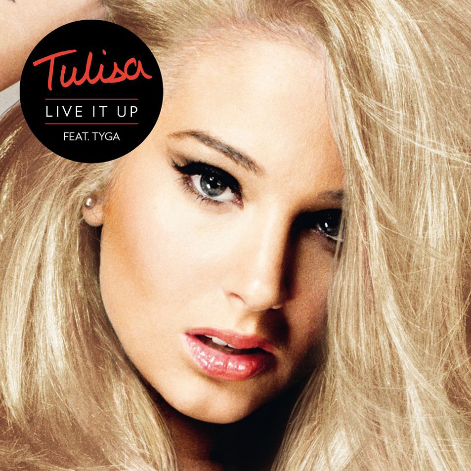 Cartula Frontal de Tulisa - Live It Up (Featuring Tyga) (Cd Single)