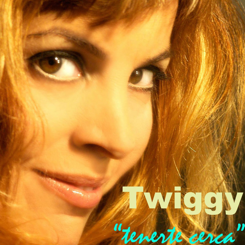 Cartula Frontal de Twiggy (Argentina) - Tenerte Cerca (Cd Single)