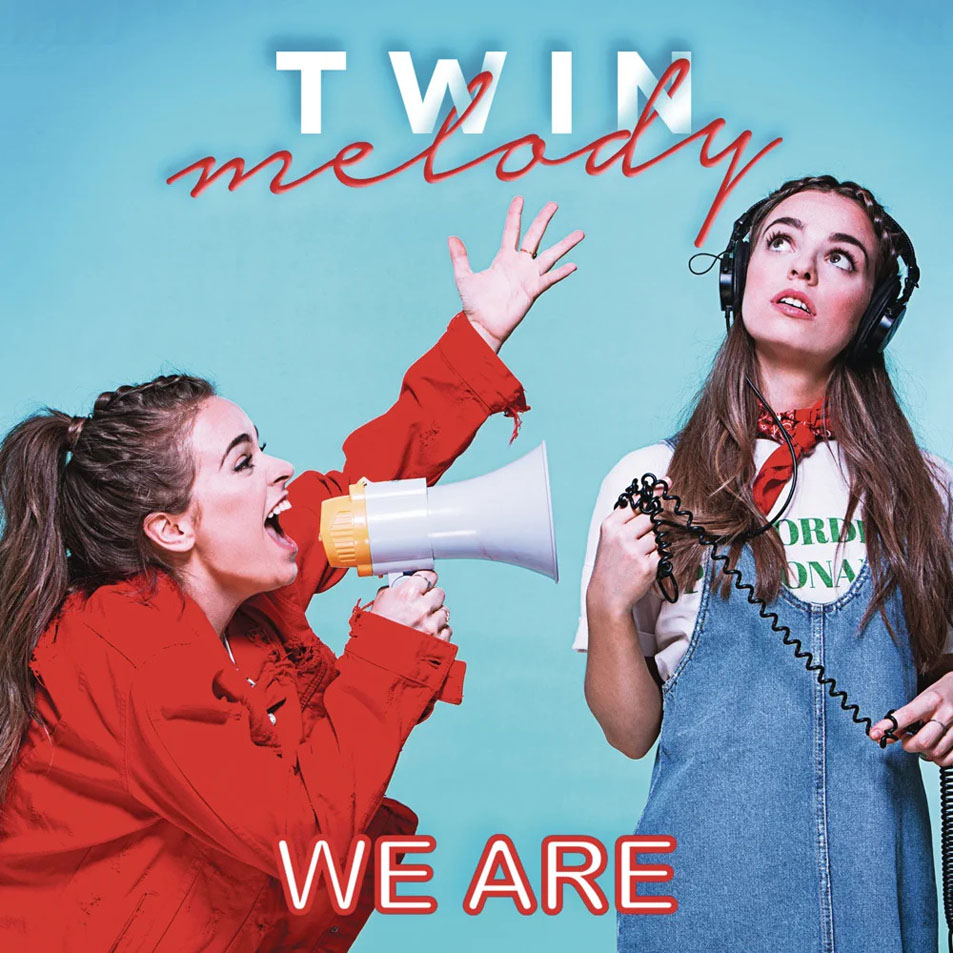 Cartula Frontal de Twin Melody - We Are (Cd Single)