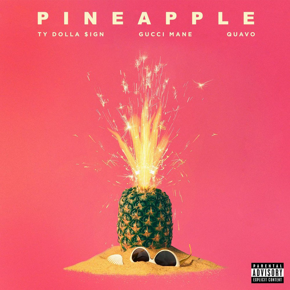 Cartula Frontal de Ty Dolla $ign - Pineapple (Featuring Gucci Mane & Quavo) (Cd Single)