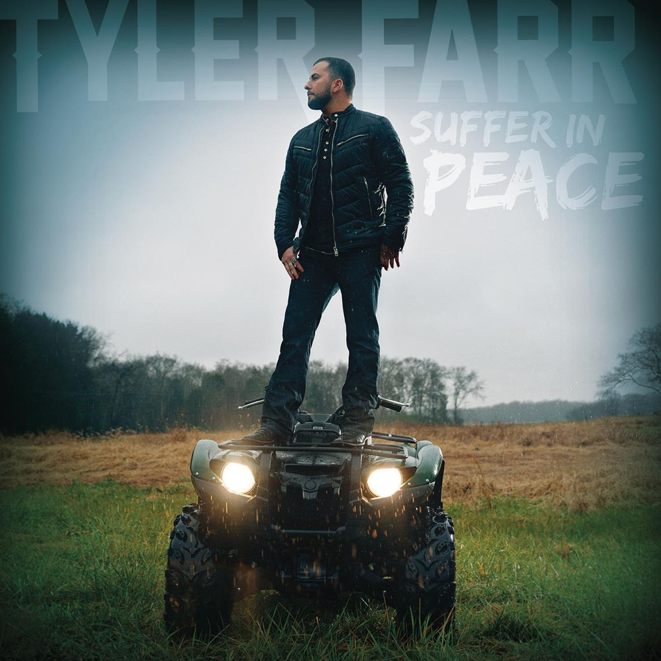 Cartula Frontal de Tyler Farr - Suffer In Peace