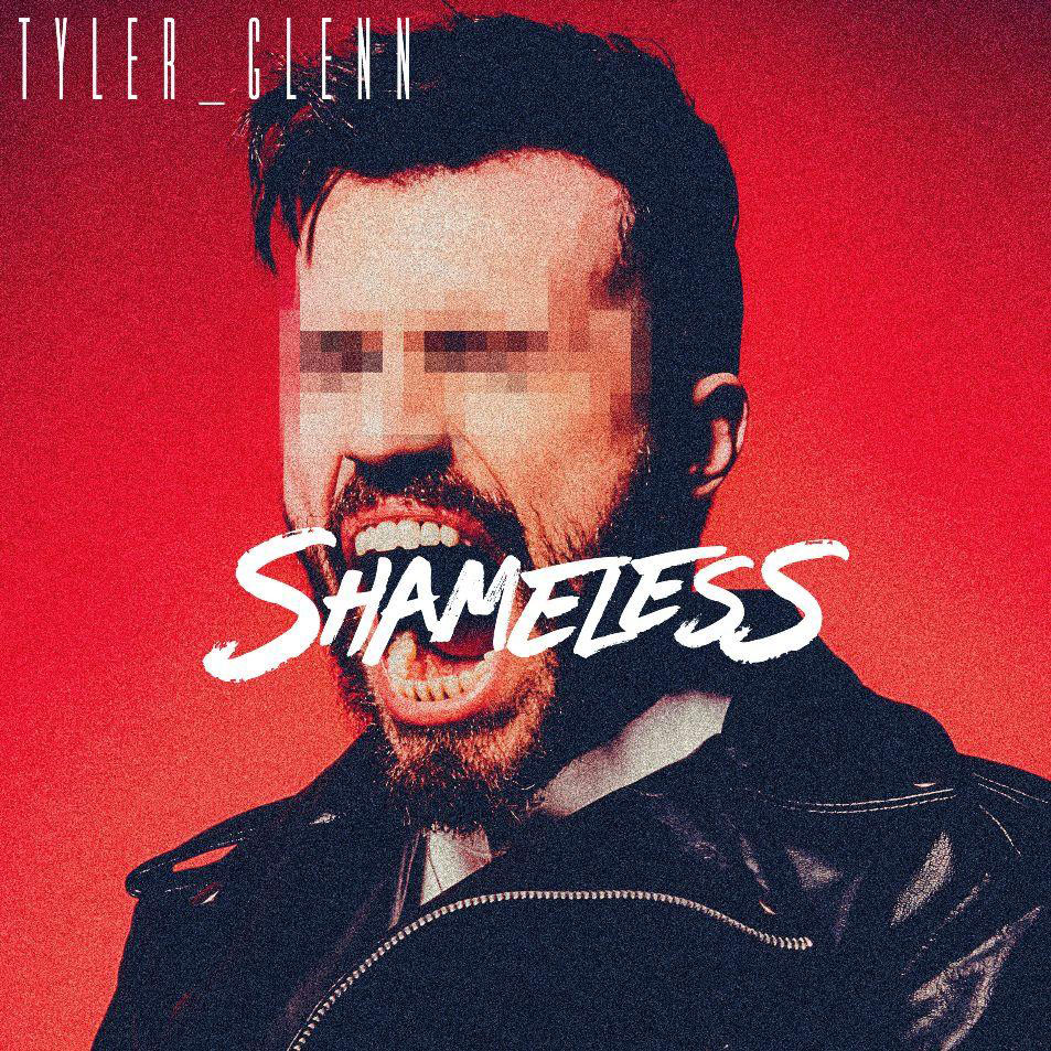 Cartula Frontal de Tyler Glenn - Shameless (Cd Single)