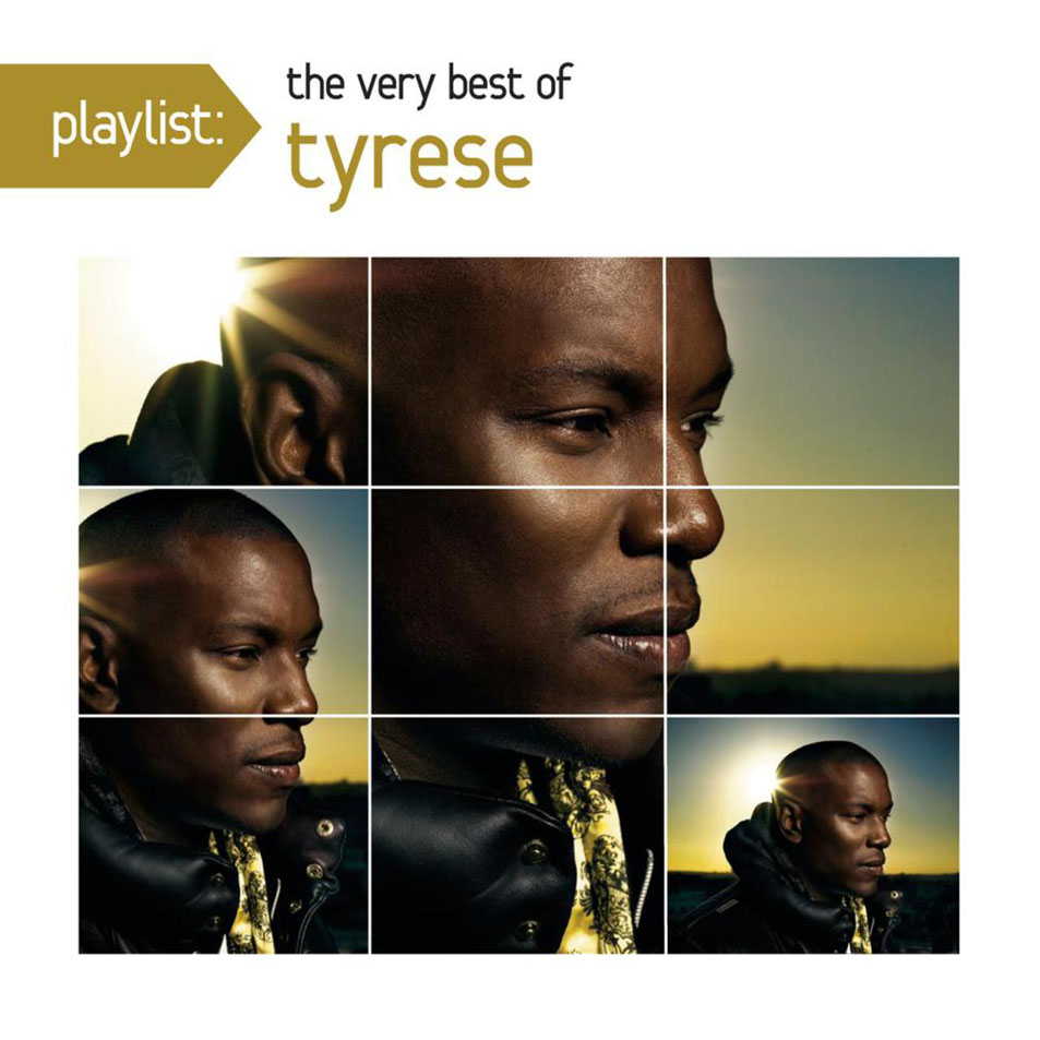 Cartula Frontal de Tyrese - Playlist: The Very Best Of Tyrese