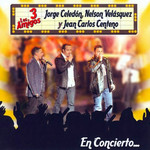 Los 3 Amigos En Concierto Jorge Celedon, Nelson Velasquez & Jean Carlos Centeno