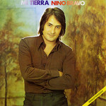 Mi Tierra (Remasterizado) Nino Bravo