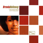 The Motown Anthology Brenda Holloway