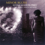 Minor Blues Kenny Barron Trio