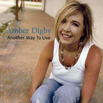 Another Way To Live Amber Digby