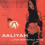 The Definitely Hits Aaliyah