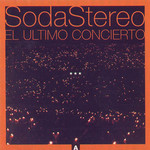 El Ultimo Concierto (A) Soda Stereo