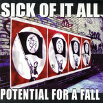 Potential For A Fall (Cd Single) Sick Of It All