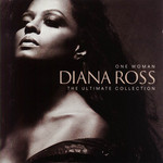 One Woman (The Ultimate Collection) Diana Ross