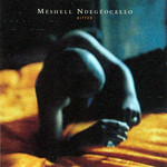 Bitter Me'shell Ndegeocello