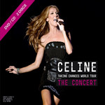 Taking Chances World Tour: The Concert Celine Dion