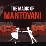The Magic Of Mantovani Mantovani