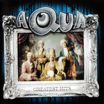 Greatest Hits (Special Edition) Aqua