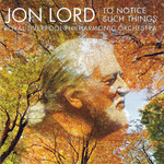 To Notice Such Things Jon Lord