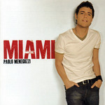 Miami Paolo Meneguzzi