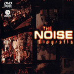  The Noise: La Biografia