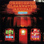 Best Of Creedence Clearwater Revival Creedence Clearwater Revival
