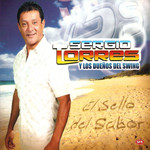 El Sello Del Sabor Sergio Torres & Los Dueos Del Swing