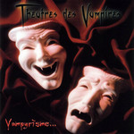 Vampyrisme Theatres Des Vampires