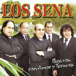 Para Vos Con Amor Y Ternura Los Sena