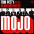 Caratula Frontal de Tom Petty & The Heartbreakers - Mojo