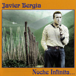 Noche Infinita... Javier Bergia