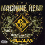 Hellalive Machine Head