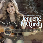Not That Far Away (Cd Single) Jennette Mccurdy