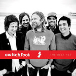 The Best Yet Switchfoot