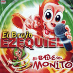 El Baile Del Monito Ezequiel